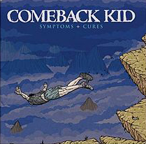 Comeback_Kid_Symptoms_Cures