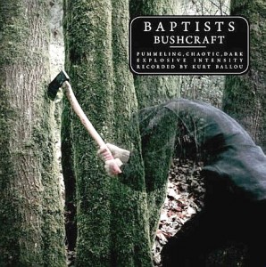 Baptists-Bushcraft
